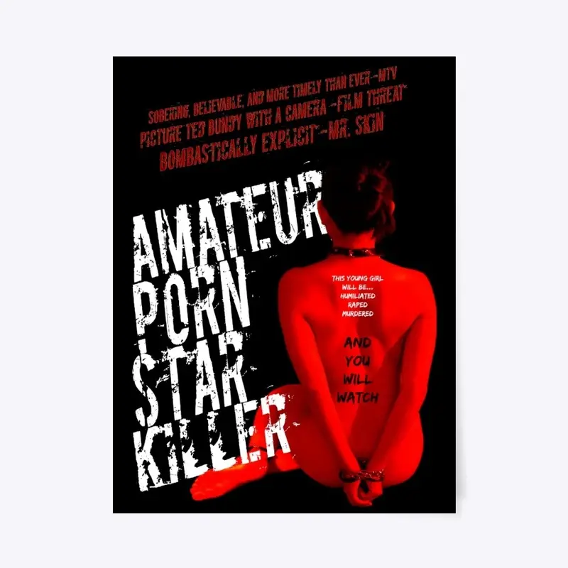 Amateur Porn Star Killer - film merch